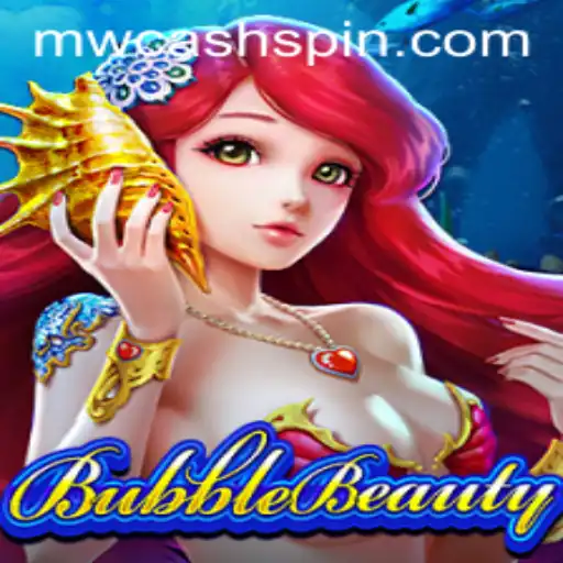 Exploring the Enchanting World of BubbleBeauty and MWcash Login