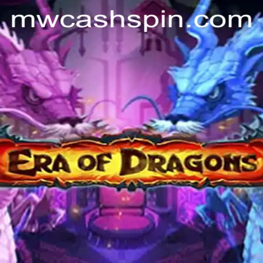 Discover the Epic World of 'EraOfDragons' and Unlock the Secrets of MWcash Login