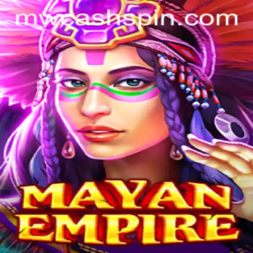 Exploring the Thrills of MayanEmpire: The Ultimate Adventure with MWcash Login